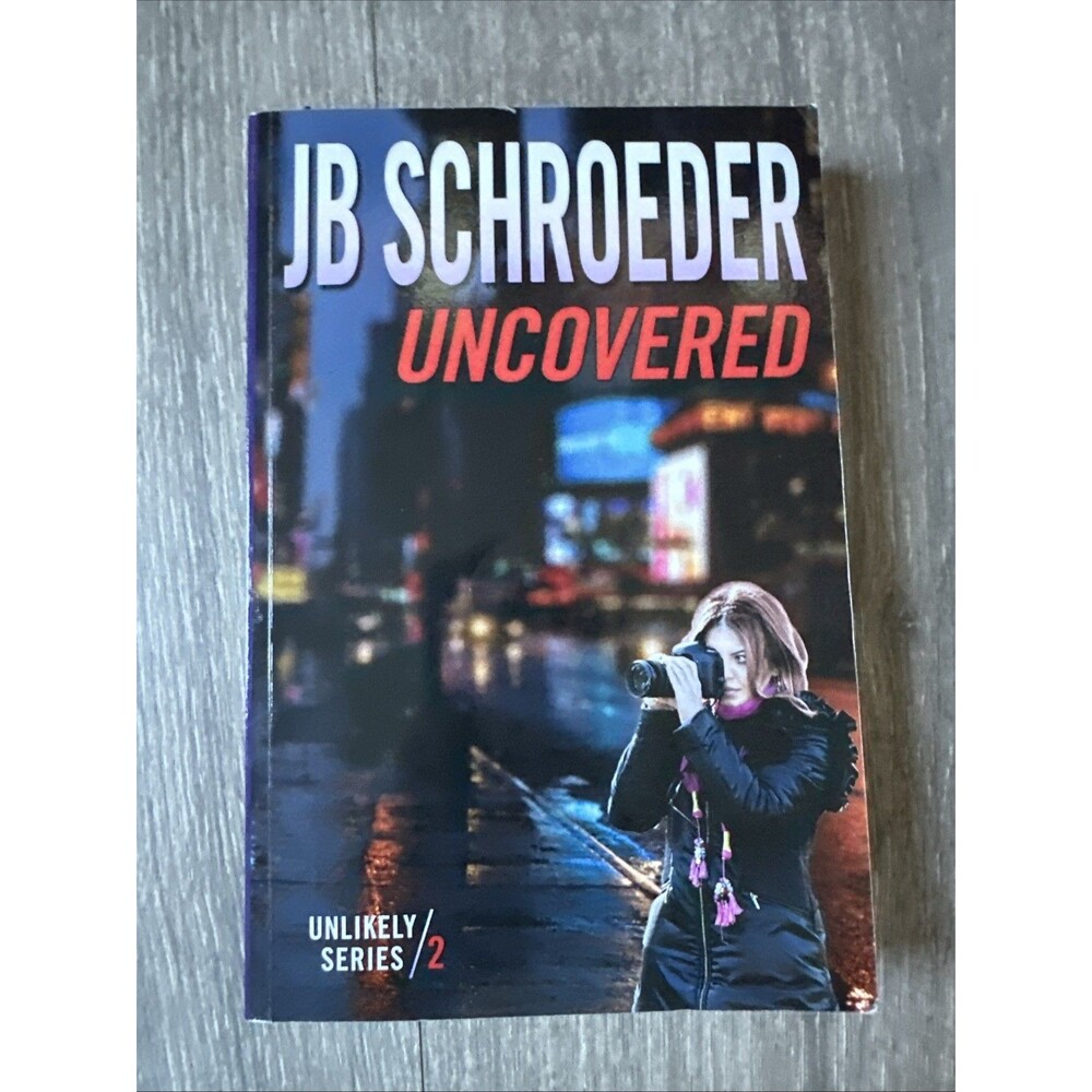 Uncovered: Heart Racing Romantic Suspense by Jb Schroeder (English) Paperback Bo